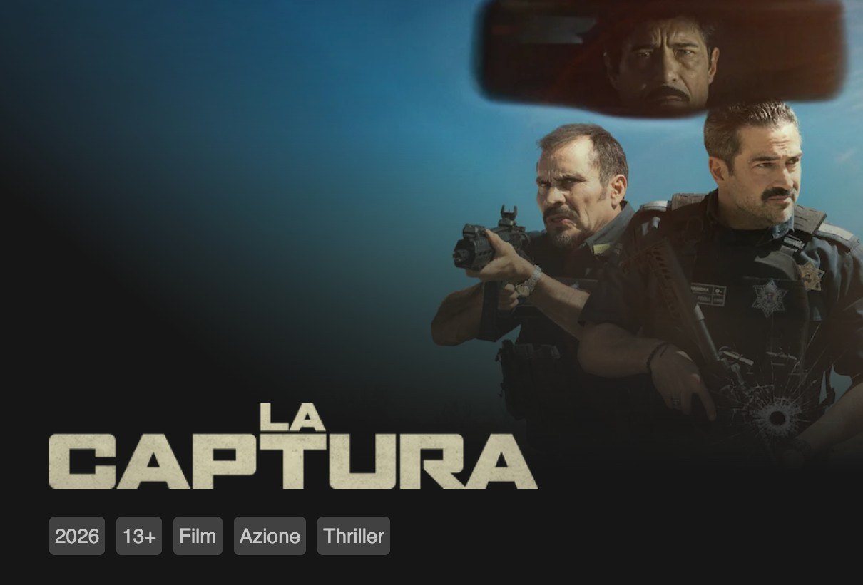 La captura su Netflix: storia vera, trama e cast del film